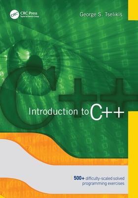 Introduction to C++ - George S. Tselikis