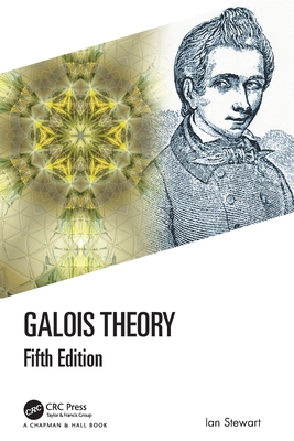 Galois Theory - Ian Stewart
