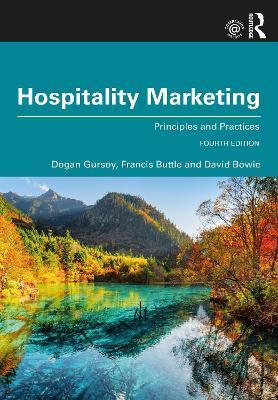 Hospitality Marketing: Principles and Practices - Dogan Gursoy
