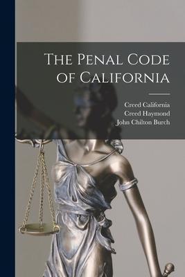 The Penal Code of California - Creed Haymond