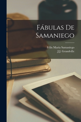 Fbulas De Samaniego - J. J. Grandville