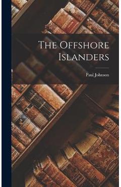 Coperta cărții 'The Offshore Islanders - Paul Johnson'