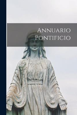 Coperta cărții 'Annuario Pontificio - Anonymous'