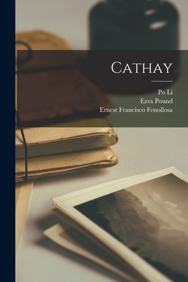Cathay - Ezra Pound