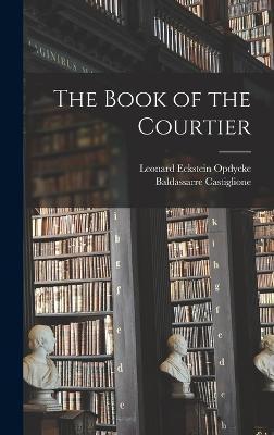 The Book of the Courtier - Baldassarre Castiglione