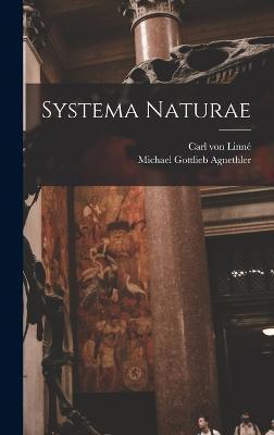 Systema Naturae - Carl Von Linné