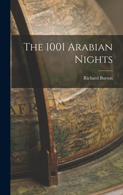 The 1001 Arabian Nights - Richard Burton