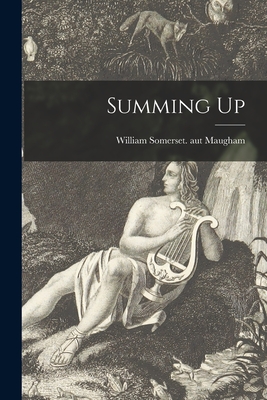Summing Up - William Somerset Aut Maugham