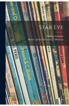 Poza produsului Star Eye - William 1855-1931 Schmidt