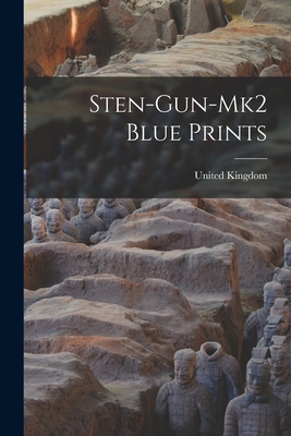 Sten-gun-mk2 Blue Prints - United Kingdom