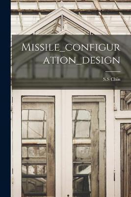 Missile_configuration_design - S S Chin