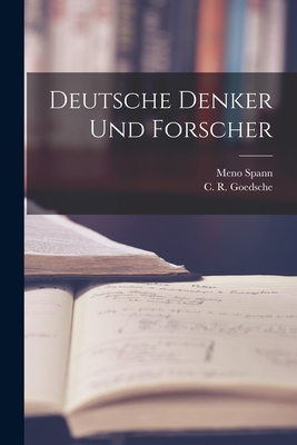 Deutsche Denker Und Forscher - Meno 1903- Spann