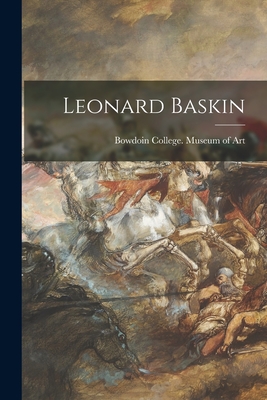 Leonard Baskin - Bowdoin College Museum Of Art