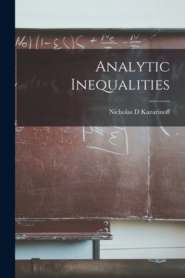 Analytic Inequalities - Nicholas D. Kazarinoff