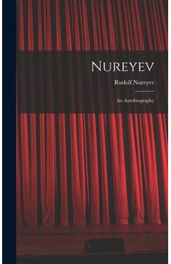 Coperta cărții 'Nureyev: an Autobiography - Rudolf 1938-1993 Nureyev'