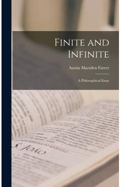 Coperta cărții 'Finite and Infinite: a Philosophical Essay - Austin Marsden Farrer'