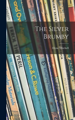 The Silver Brumby - Elyne Mitchell
