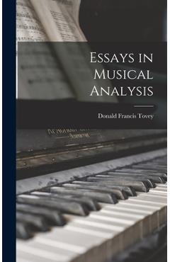Coperta cărții 'Essays in Musical Analysis - Donald Francis 1875-1940 Tovey'