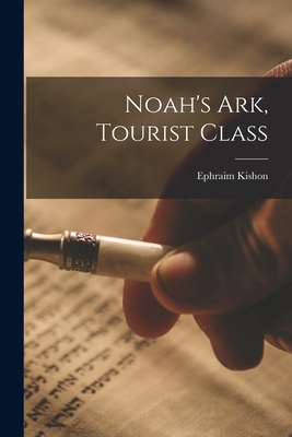 Noah's Ark, Tourist Class - Ephraim Kishon
