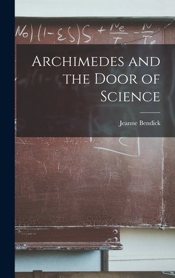 Archimedes and the Door of Science - Jeanne Bendick