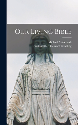 Our Living Bible - Michael 1904-1974 Avi-yonah