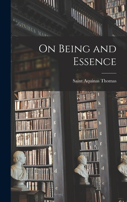 On Being and Essence - Aquinas Saint Thomas