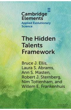 Coperta cărții 'The Hidden Talents Framework: Implications for Science, Policy, and Practice - Bruce J. Ellis'