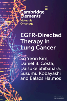 Egfr-Directed Therapy in Lung Cancer - So Yeon Kim