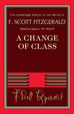 A Change of Class - F. Scott Fitzgerald