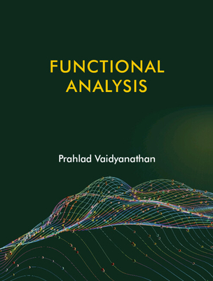 Functional Analysis - Prahlad Vaidyanathan