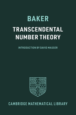 Transcendental Number Theory - Alan Baker
