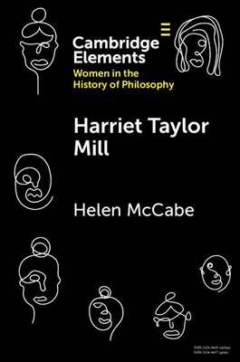 Harriet Taylor Mill - Helen Mccabe