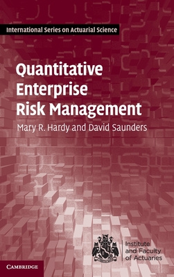Quantitative Enterprise Risk Management - Mary R. Hardy