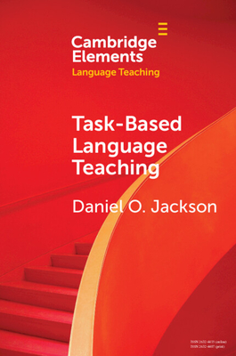Task-Based Language Teaching - Daniel O. Jackson