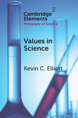 Values in Science - Kevin C. Elliott