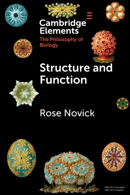 Structure and Function - Rose Novick