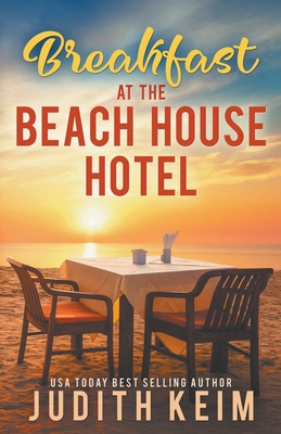 Breakfast at the Beach House Hotel - Judith Keim