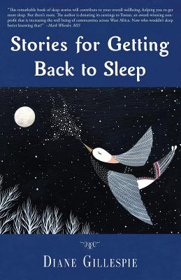 Stories for Getting Back to Sleep - Diane Gillespie