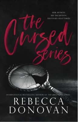 Cursed Series, Parts 3&4: Now We Know/What They Knew - Rebecca Donovan