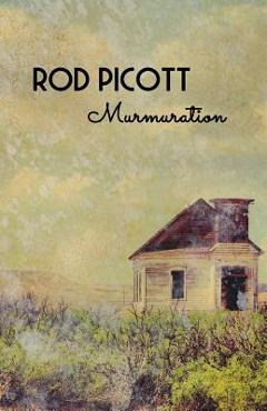Poza produsului Murmuration - Rod Picott