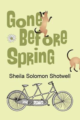 Gone Before Spring - Sheila Solomon Shotwell