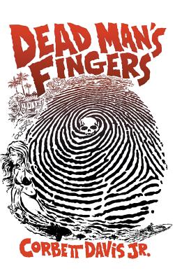 Dead Man's Fingers - Corbett Davis