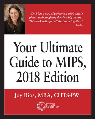 Coperta cărții 'Your Ultimate Guide to MIPS, 2018 Edition - Joy Rios'