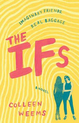 The Ifs - Colleen Weems
