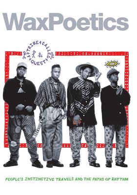 Wax Poetics Issue 65 (Special-Edition Hardcover): A Tribe Called Quest b/w David Bowie - Chris Williams