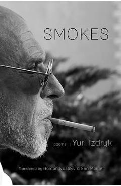 Coperta cărții 'Smokes - Yuri Izdryk'