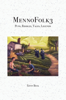 MennoFolk3 - Ervin Beck