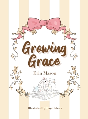 Growing Grace - Erin Mason