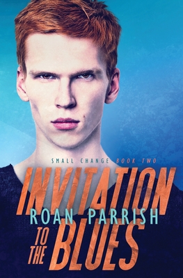 Invitation to the Blues - Roan Parrish