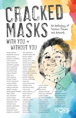 Cracked Masks: With You and Without You - Amy Friedman